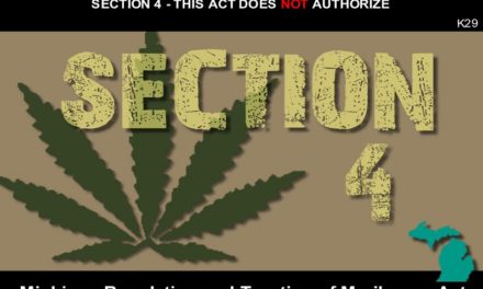 MICHIGAN REGULATION AND TAXATION OF MARIHUANA ACT-SECTION 4