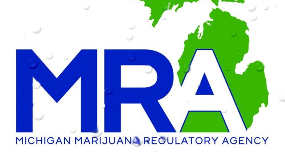 Michigan Marijuana Regulatory Agency (MRA)